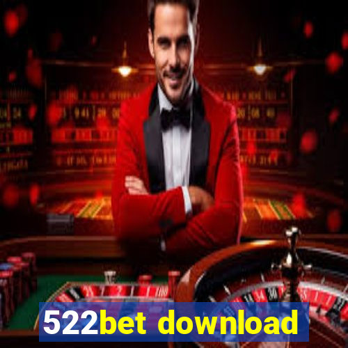 522bet download